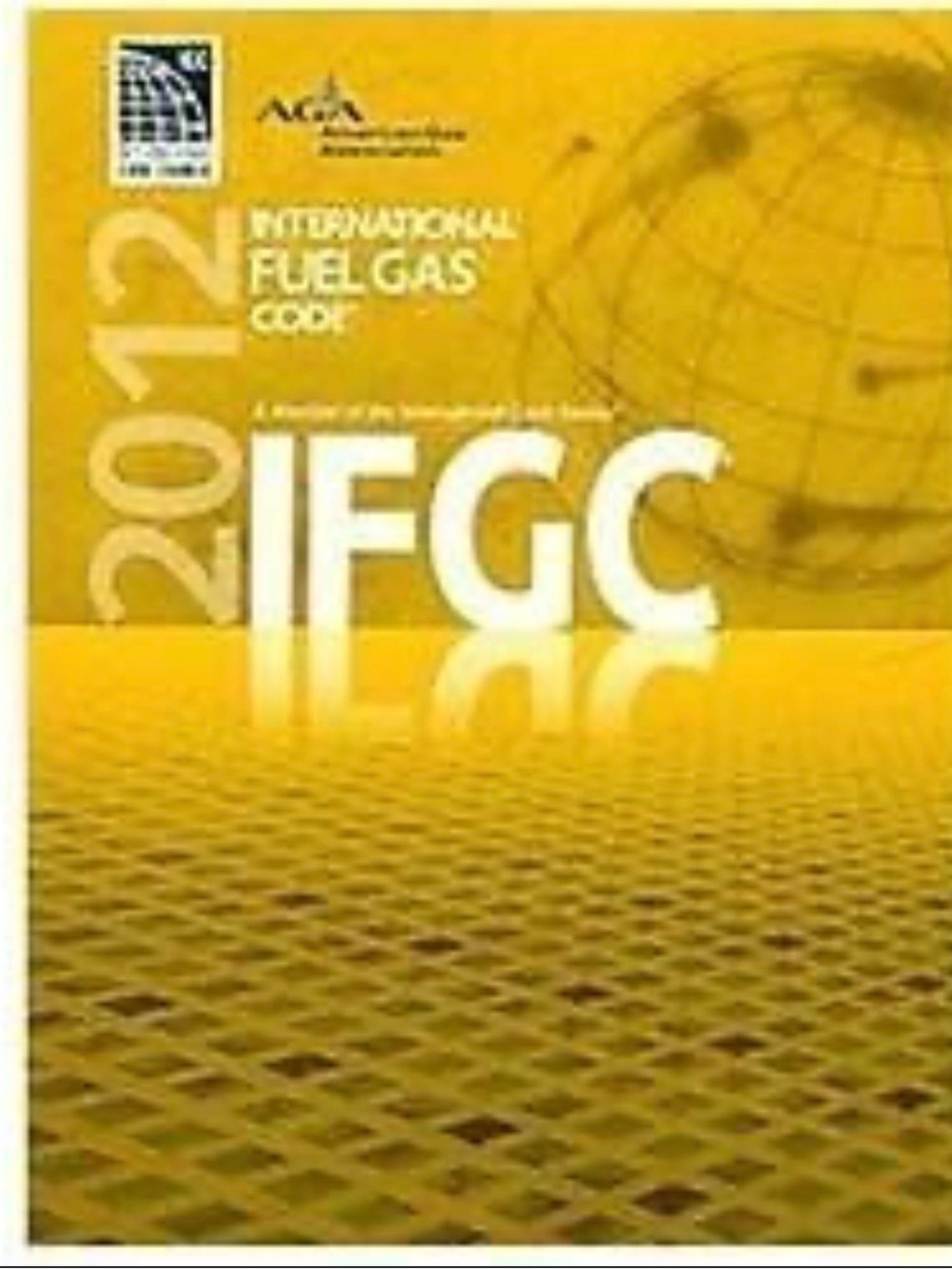 2012 International Fuel Gas Code (International Code Council